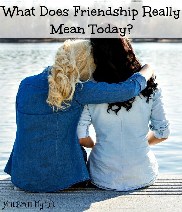 What Does Friendship Really Mean Today?