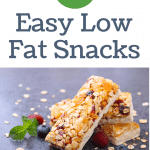 Easy Low Fat Snacks