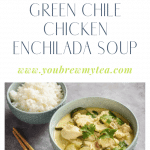 Weight Watchers Green Chile Chicken Enchilada Soup