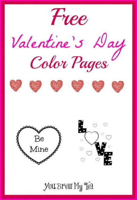 Free Valentine's Day Color Pages - You Brew My Tea