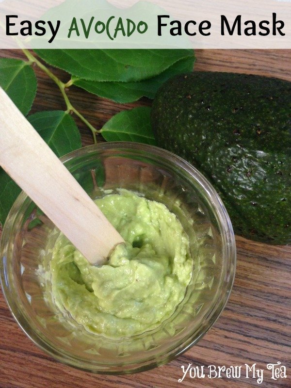 Easy Avocado Face Mask You Brew My Tea