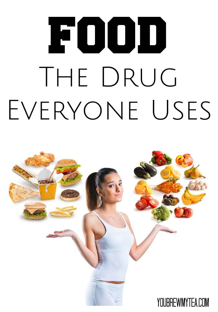 Food Is The Drug Everyone Uses