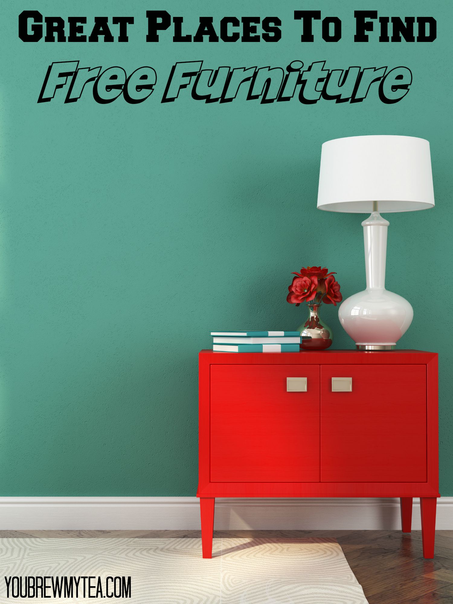 Great Places To Find Free Furniture You Brew My Tea