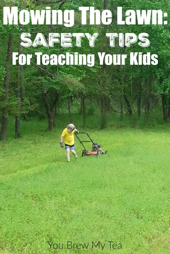 Mowing The Lawn: These Safety Tips For Teaching Your Kids about mowing the lawn will give them a great life skill and keep them safe while learning!