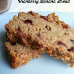 Cranberry Banana Bread is a favorite sweet bread that is ideal for breakfasts or snacks! This Weigh Watchers Recipe with only 4 Smart Points per serving, is a great choice to make in large batches and freeze for easy breakfast on the go!
