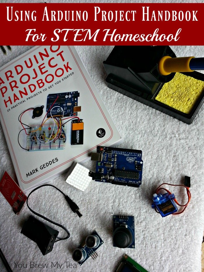 Using Arduino Project Handbook For STEM Homeschool