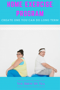 Don't miss our tips for Creating A Home Exercise Program You Can Do Long Term! These tips from our team can help you stick with your exercise routine!