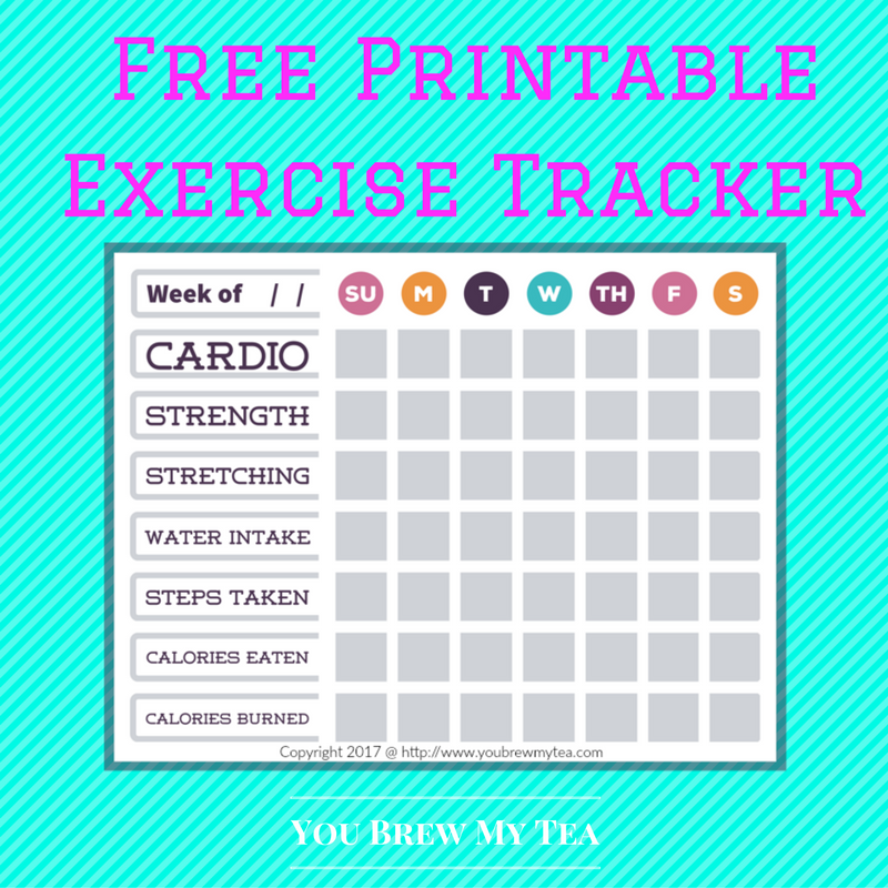 Free Printable Exercise Tracker You Brew My Tea Free Printable Exercise Tracker You Brew My Tea