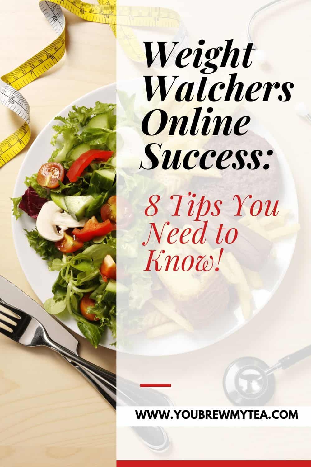 Weight Watchers Online Success 8 Tips You Need to Know!