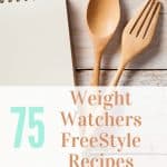 Weight Watchers FreeStyle Recipes