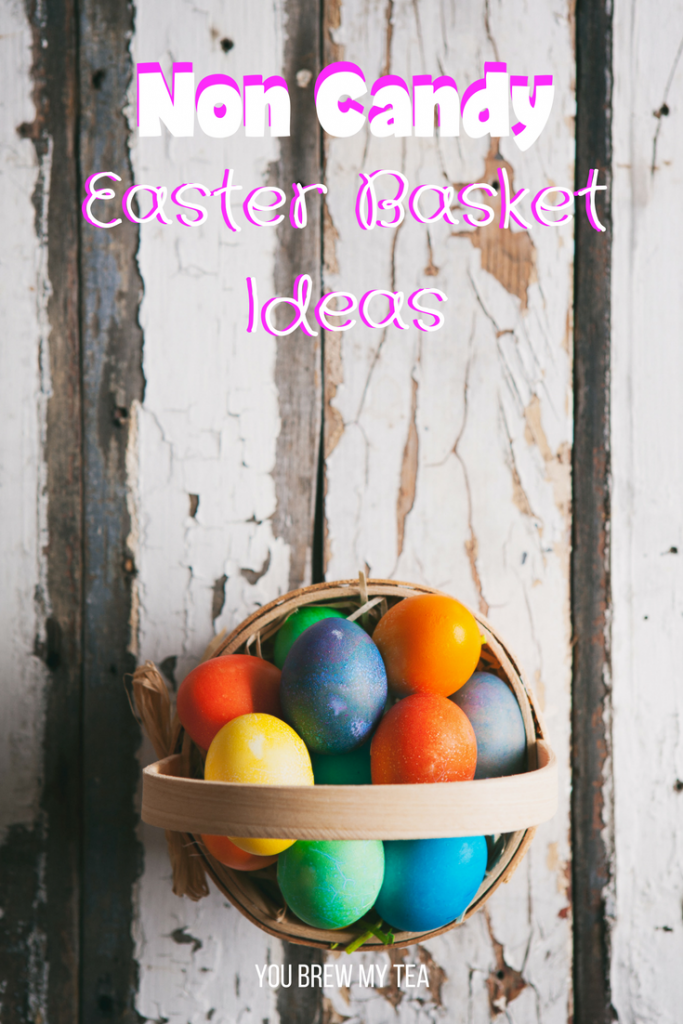 Non Candy Easter Basket Gift Ideas You Brew My Tea
