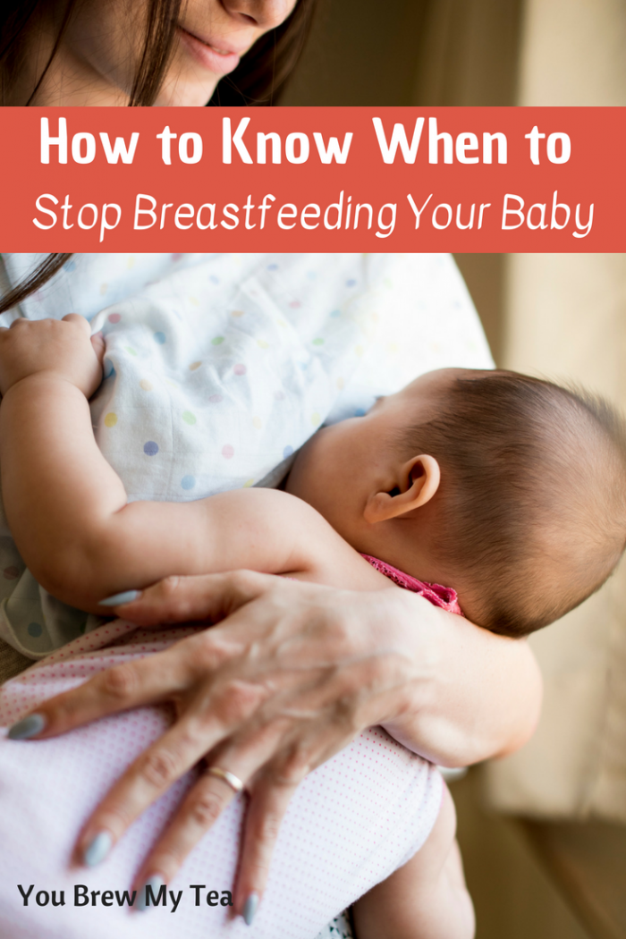 How to Know When to Stop Breastfeeding Your Baby