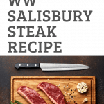 WW Salisbury Steak Recipe