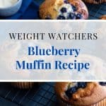 Weight Watchers Blueberry Muffin Recipe