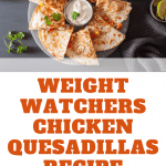 Weight Watchers Chicken Quesadillas Recipe
