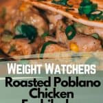 Weight Watchers Roasted Poblano Chicken Enchiladas Recipe