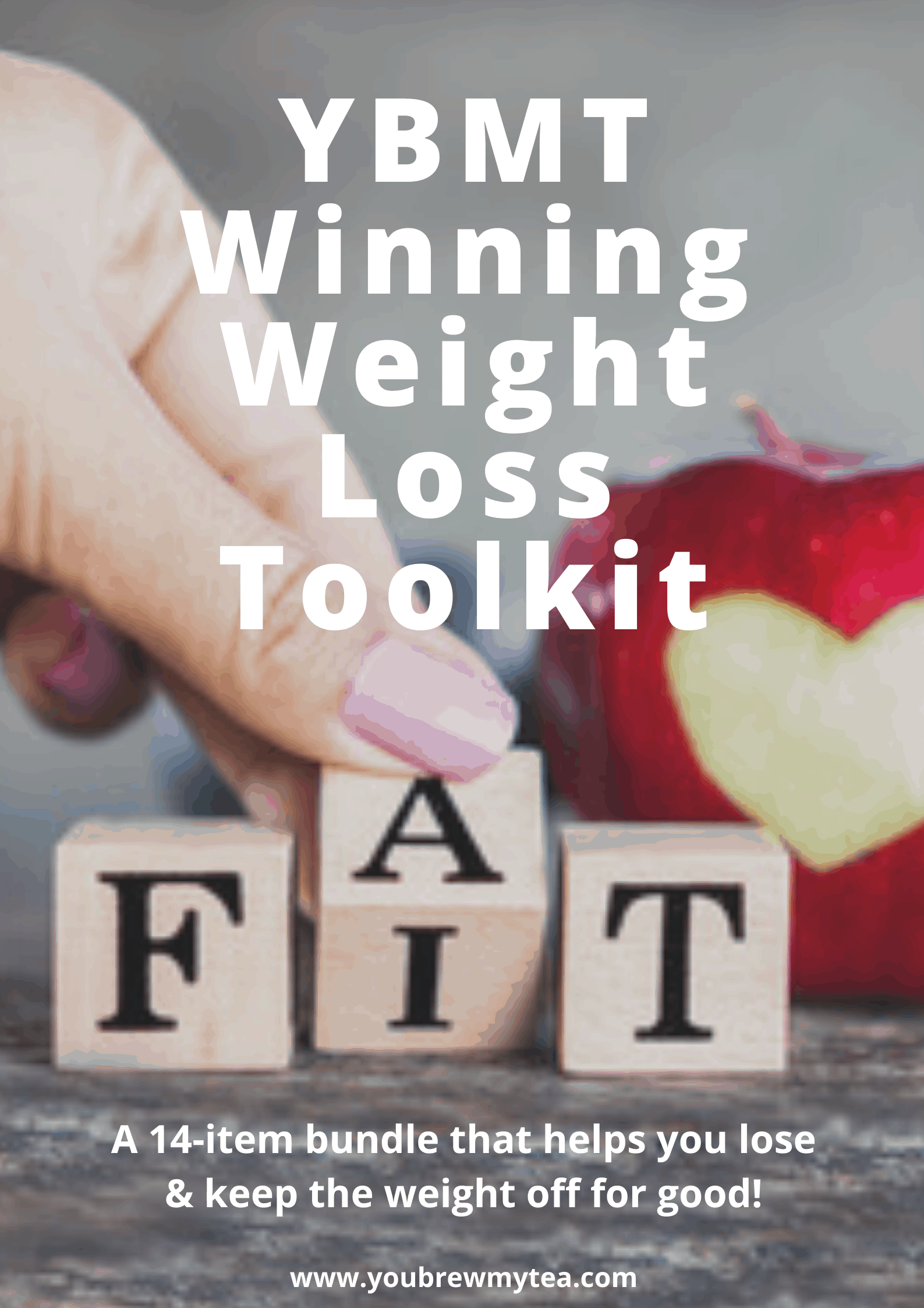 YBMT Winning Weight Loss Toolkit You Brew My Tea