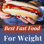 Best Fast Food For Weight Watchers