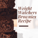 Weight Watchers Brownies Recipe