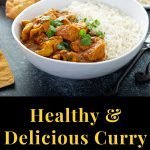 Healthy & Delicious Curry Recipe