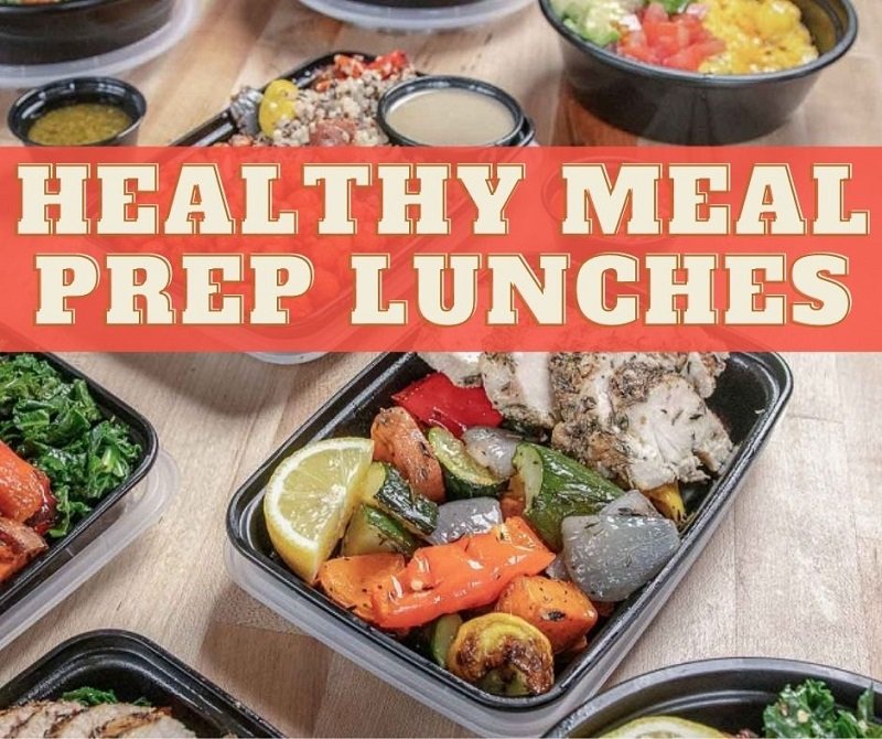 Healthy Meal Prep Lunches